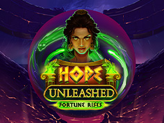 Hope Unleashed Fortune Rises