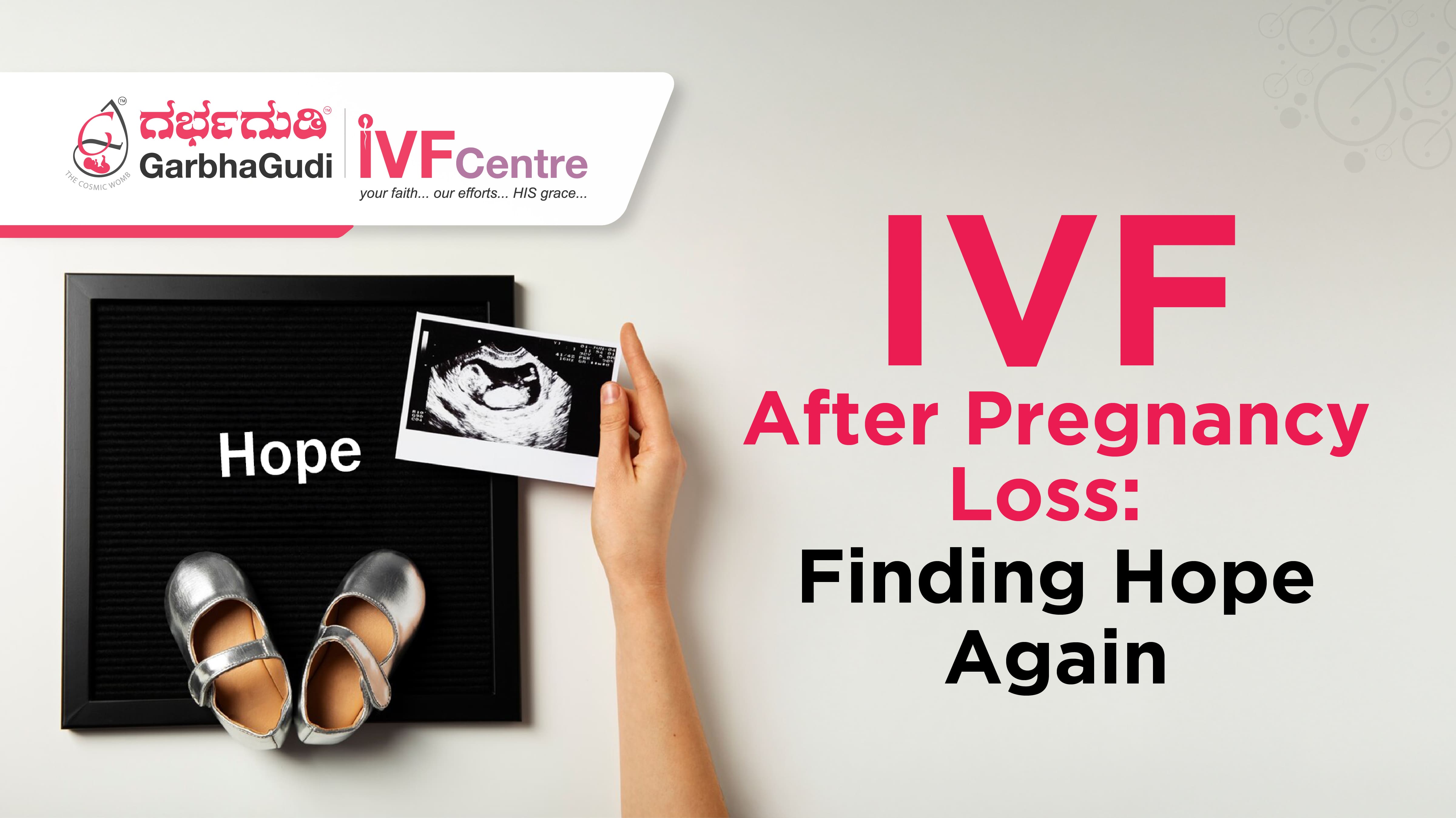 IVF After Pregnancy Loss: Finding Hope Again