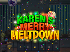 Karens Merry Meltdown