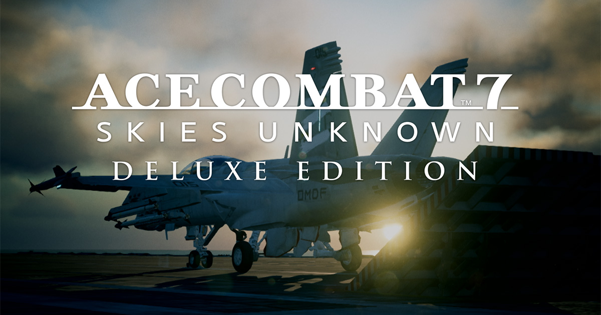 ACE COMBAT 7: SKIES UNKNOWN Deluxe Edition Now Available on Nintendo ...