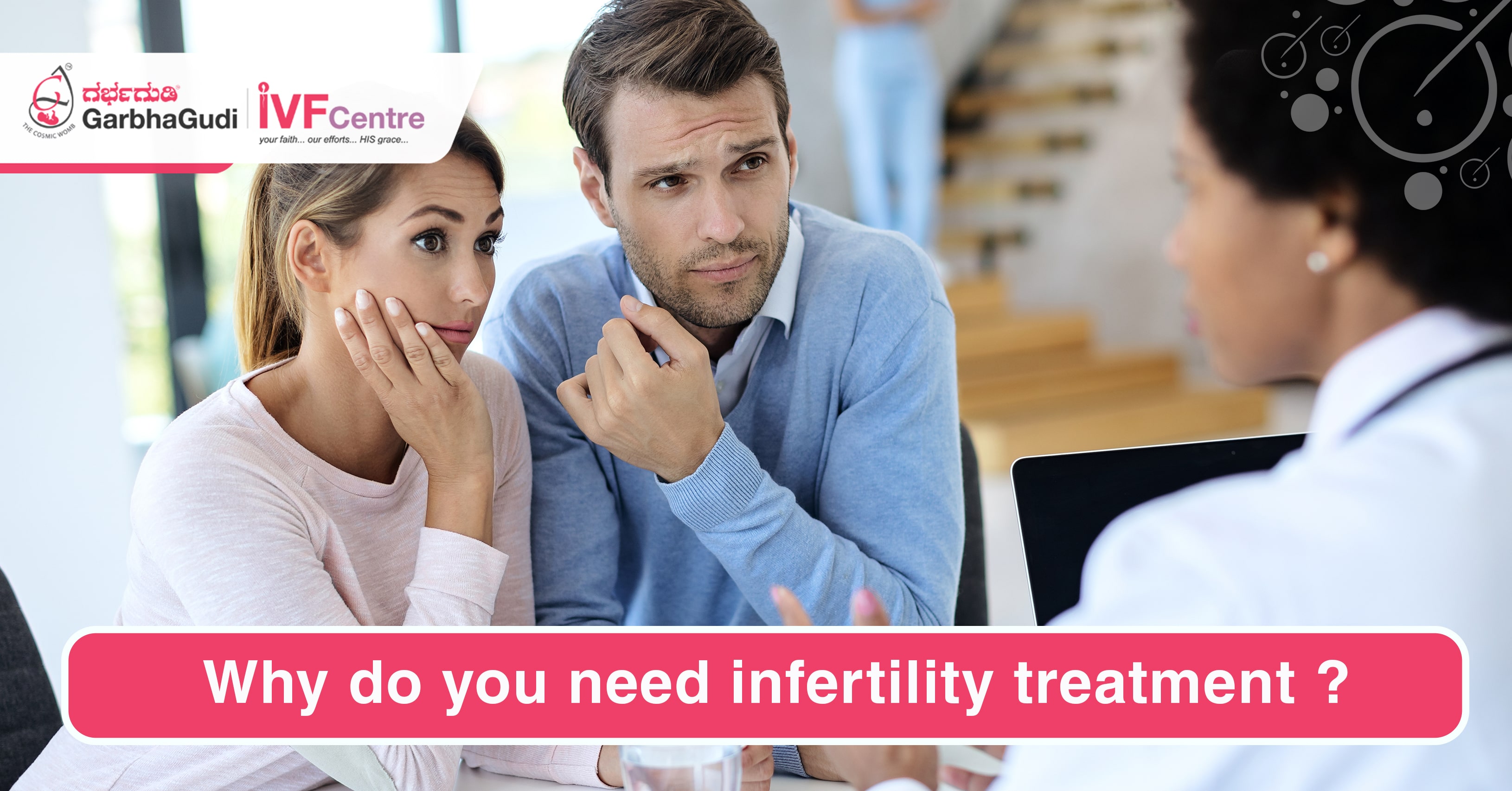 Why do you need Infertility Treatment?