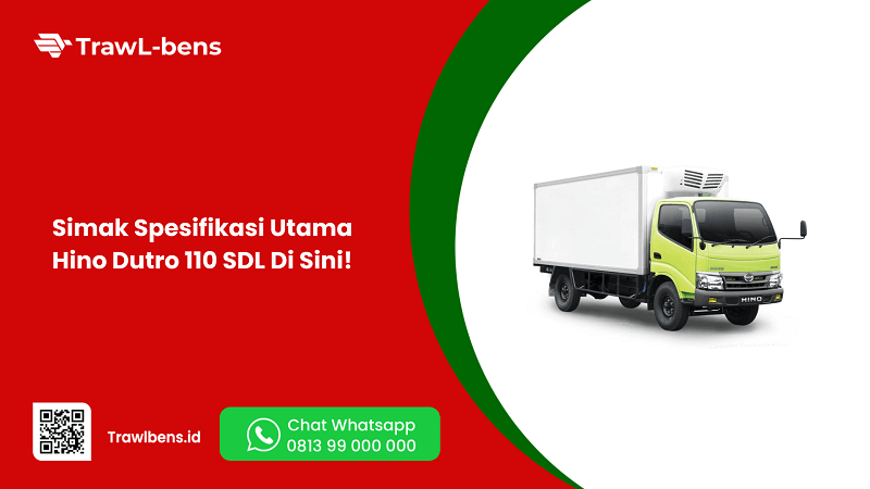 Simak Spesifikasi Utama Hino Dutro 110 SDL Di Sini!