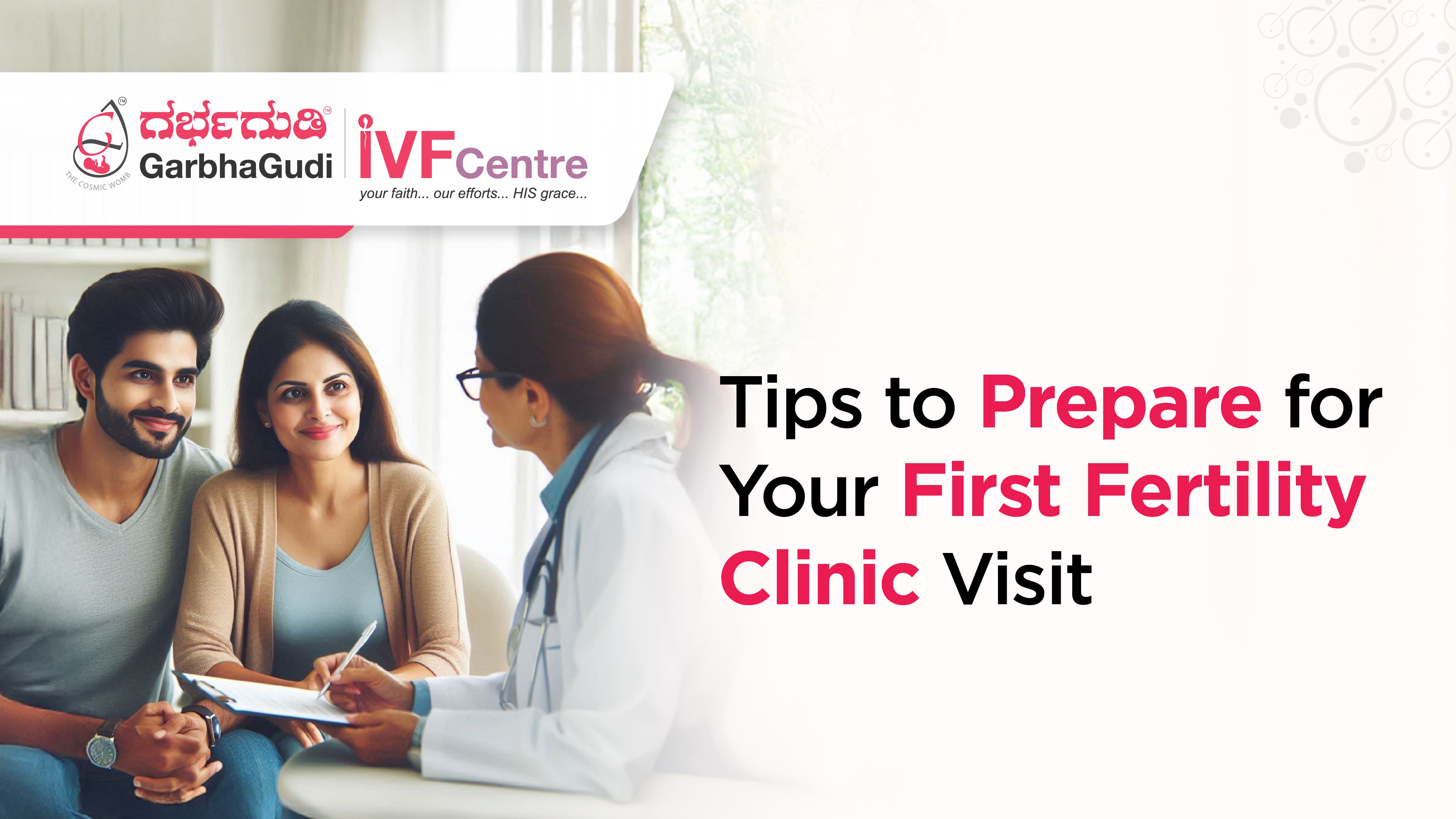 How to Prepare for Your First Fertility Clinic Visit