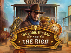 The Good The Bad And The Rich