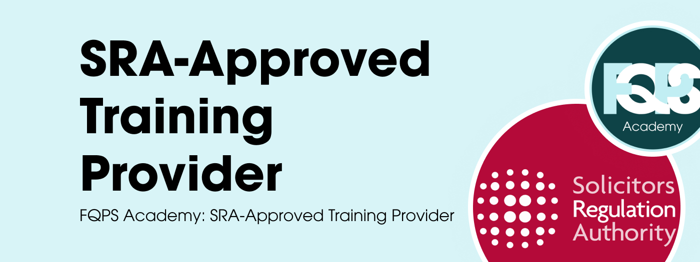 FQPS Academy: Now an SRA-Approved Training Provider for SQE1 Preparation