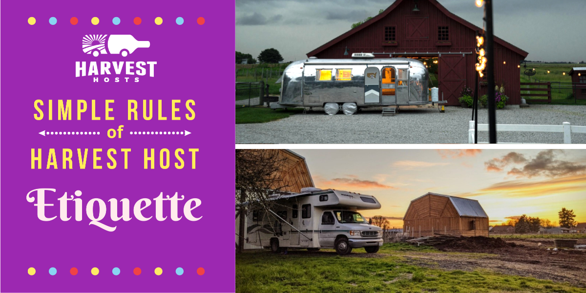 Simple Rules of Harvest Host Etiquette