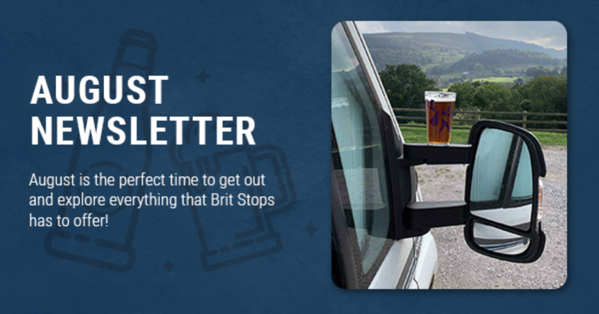 [August Newsletter] Discover Stops All Over the UK