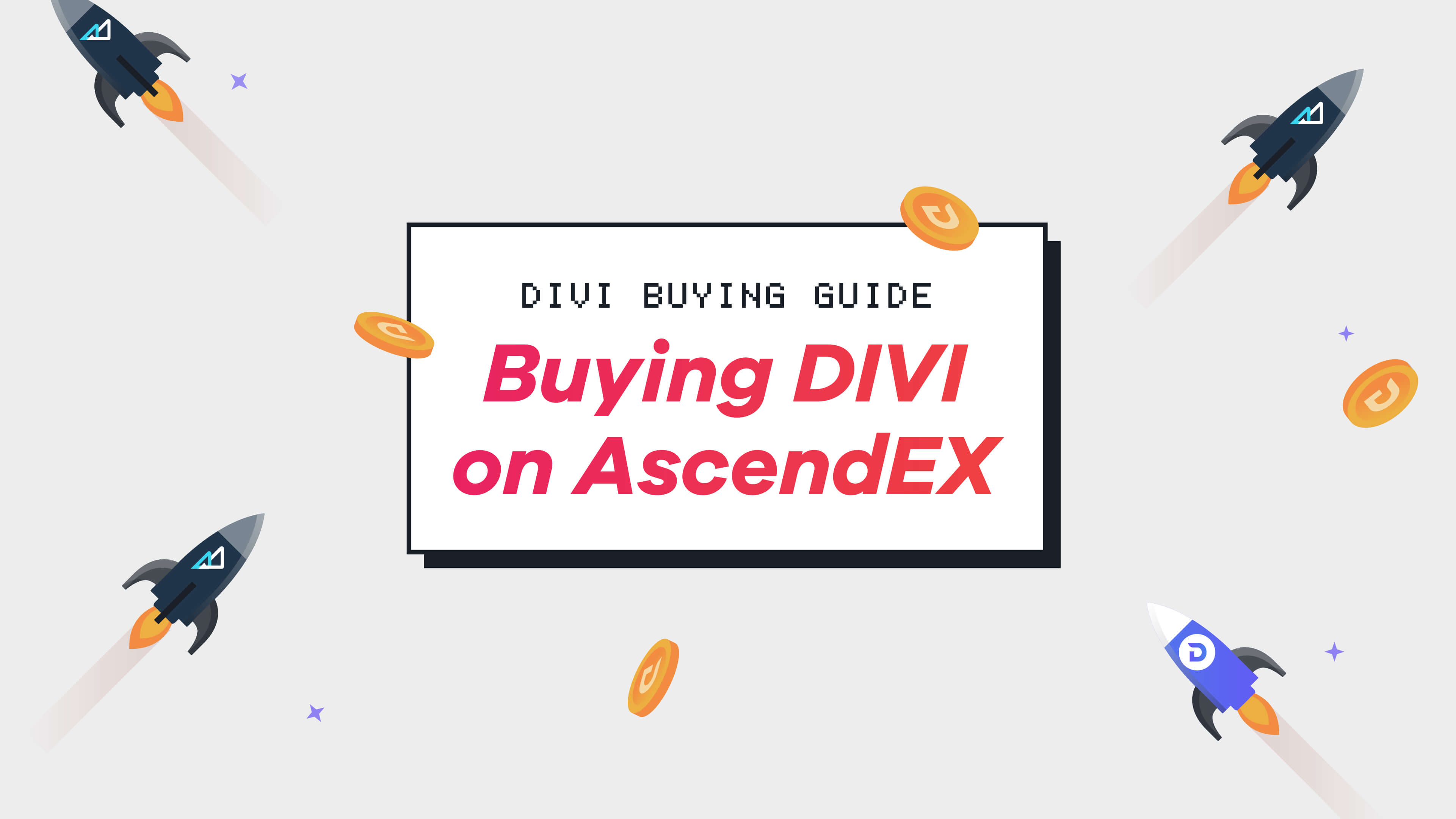 How to buy Divi on AscendEX