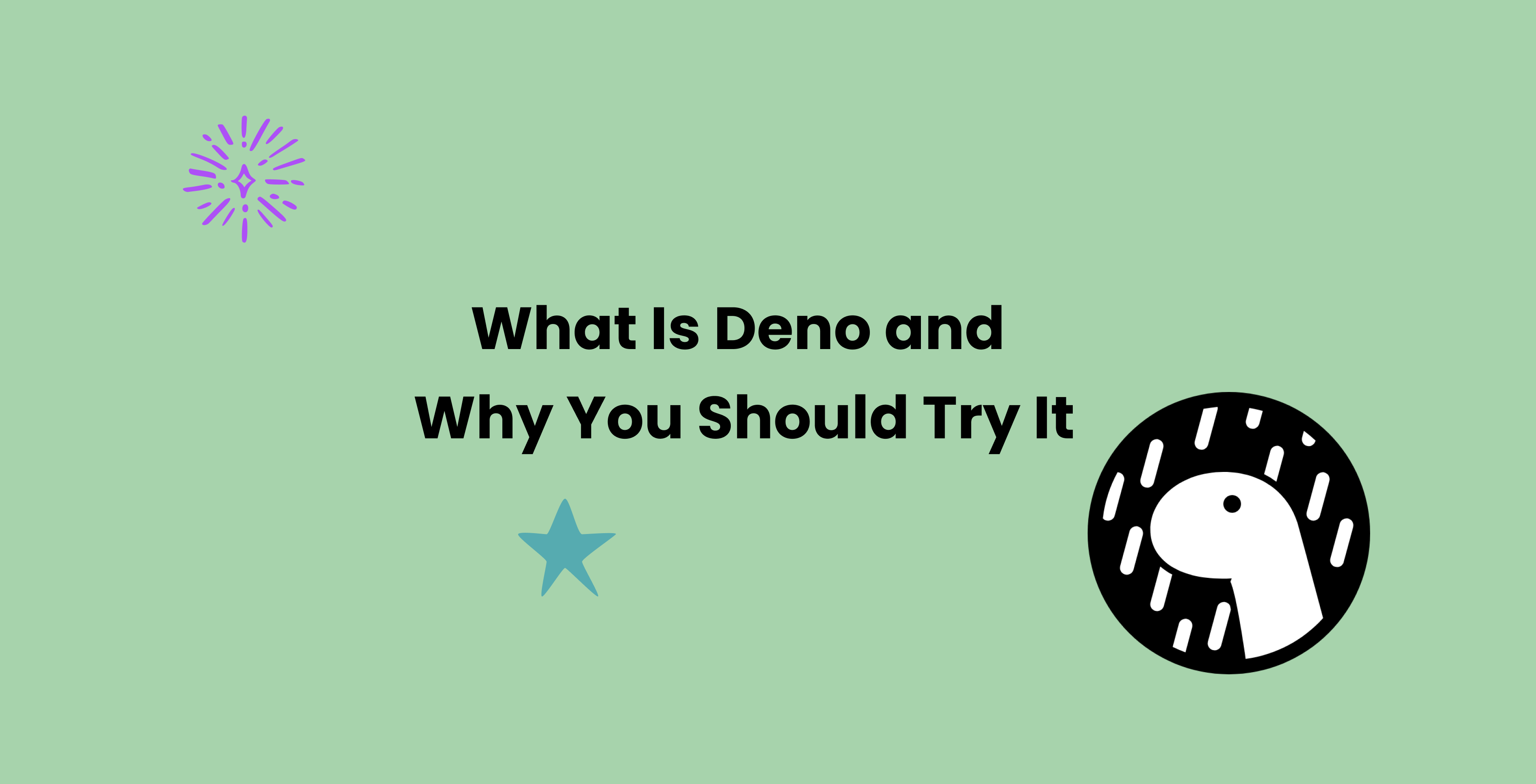 What Is Deno and Why You Should Try It