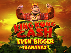King Kong Cash Even Bigger Bananas