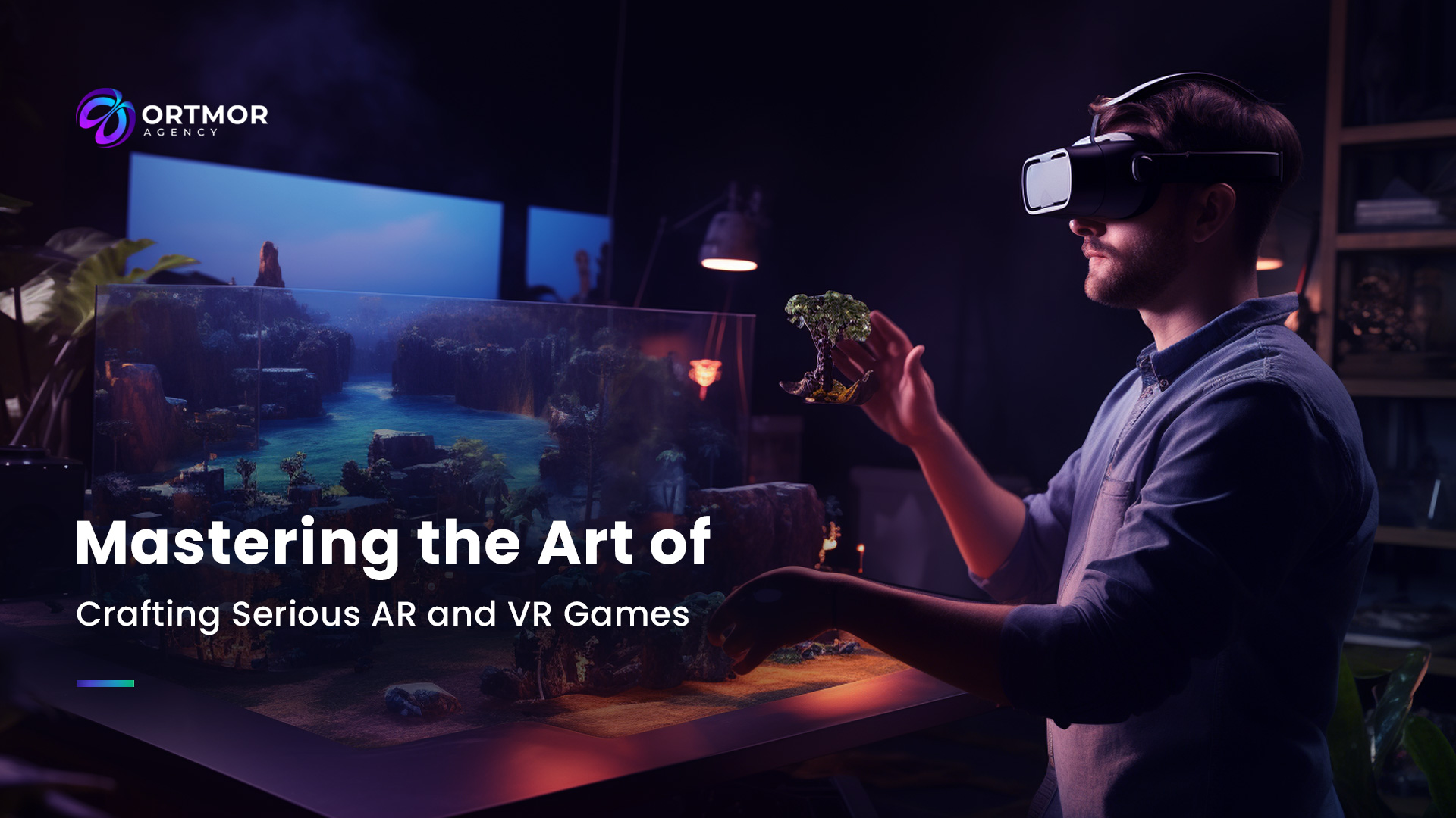 Mastering the Art of Crafting Serious AR and VR Games: A Comprehensive Guide