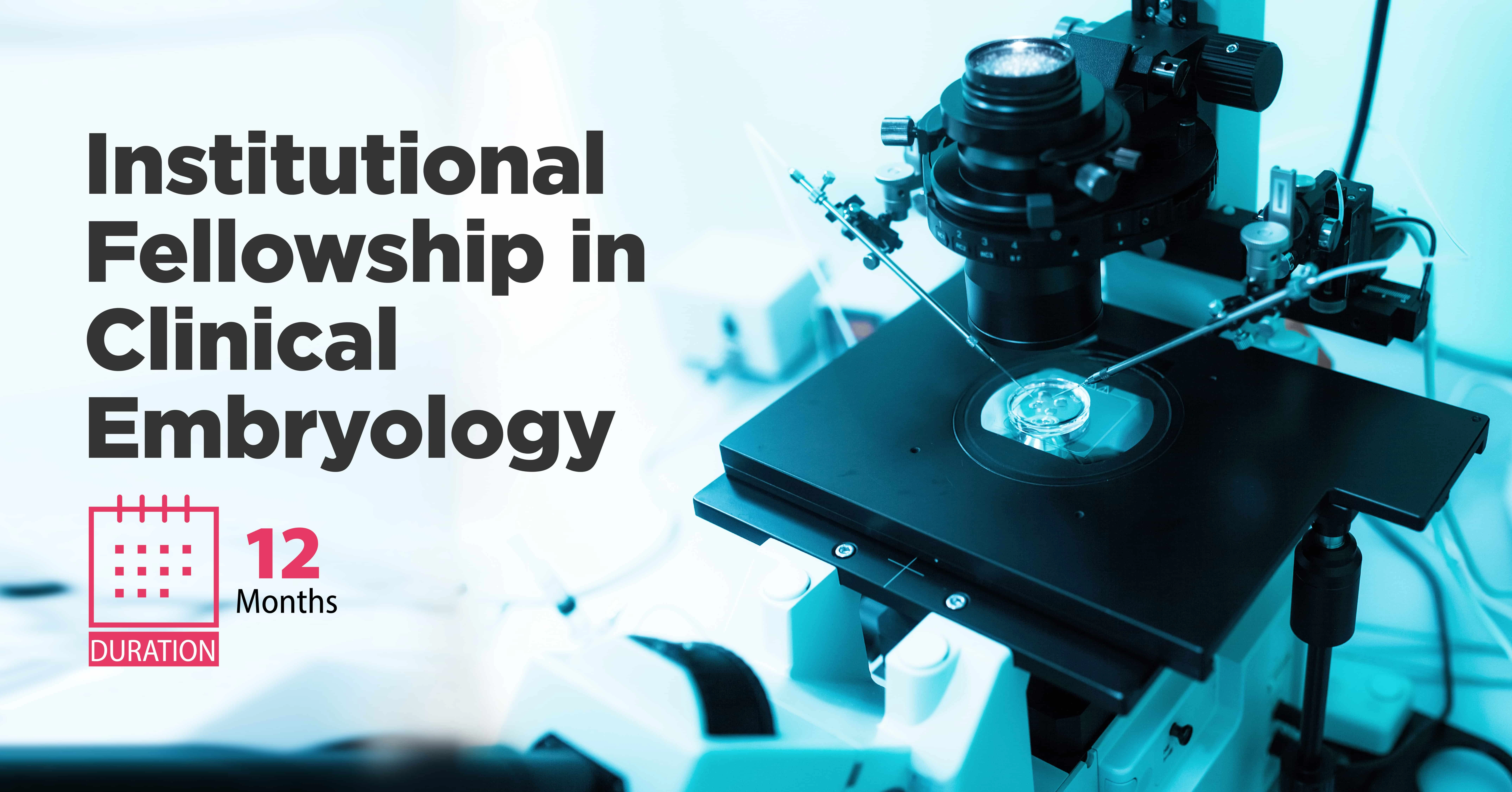 Institutional Fellowship in Clinical Embryology