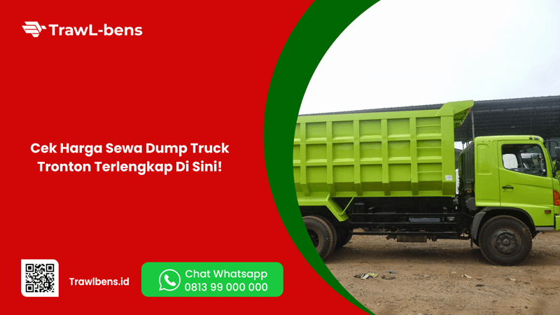 Cek Harga Sewa Dump Truck Tronton Terlengkap Di Sini!