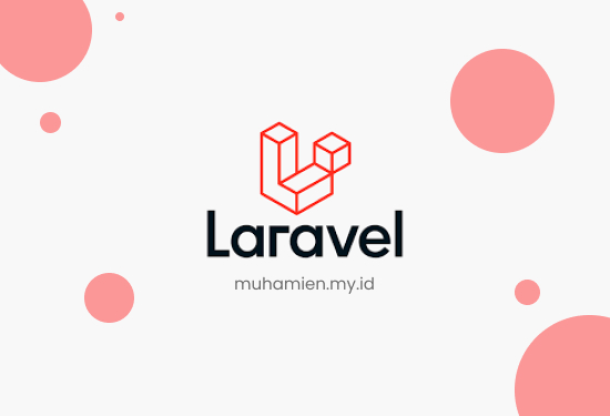 Kenalan dengan Laravel