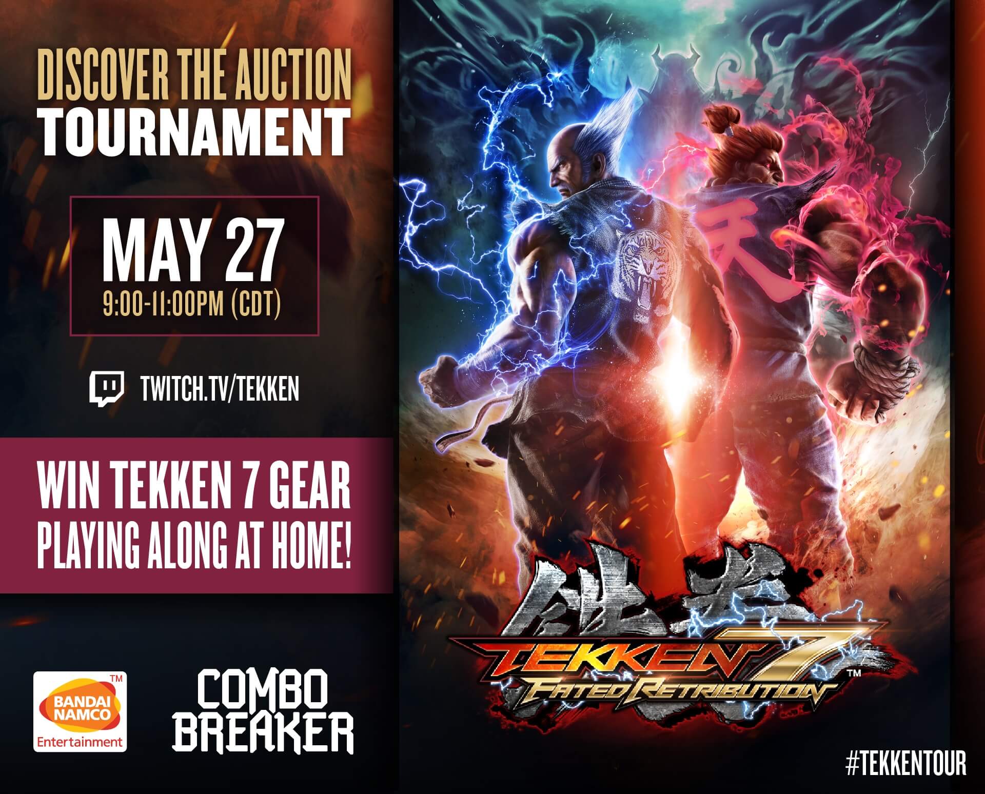 TEKKEN 7 at Combo Breaker May 27th Bandai Namco Entertainment Inc.