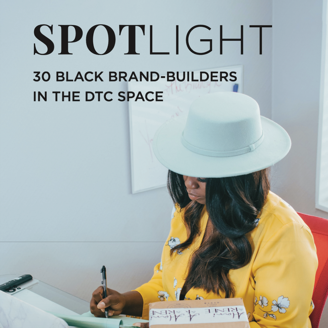 30 Black Brand Builders in the DTC Space