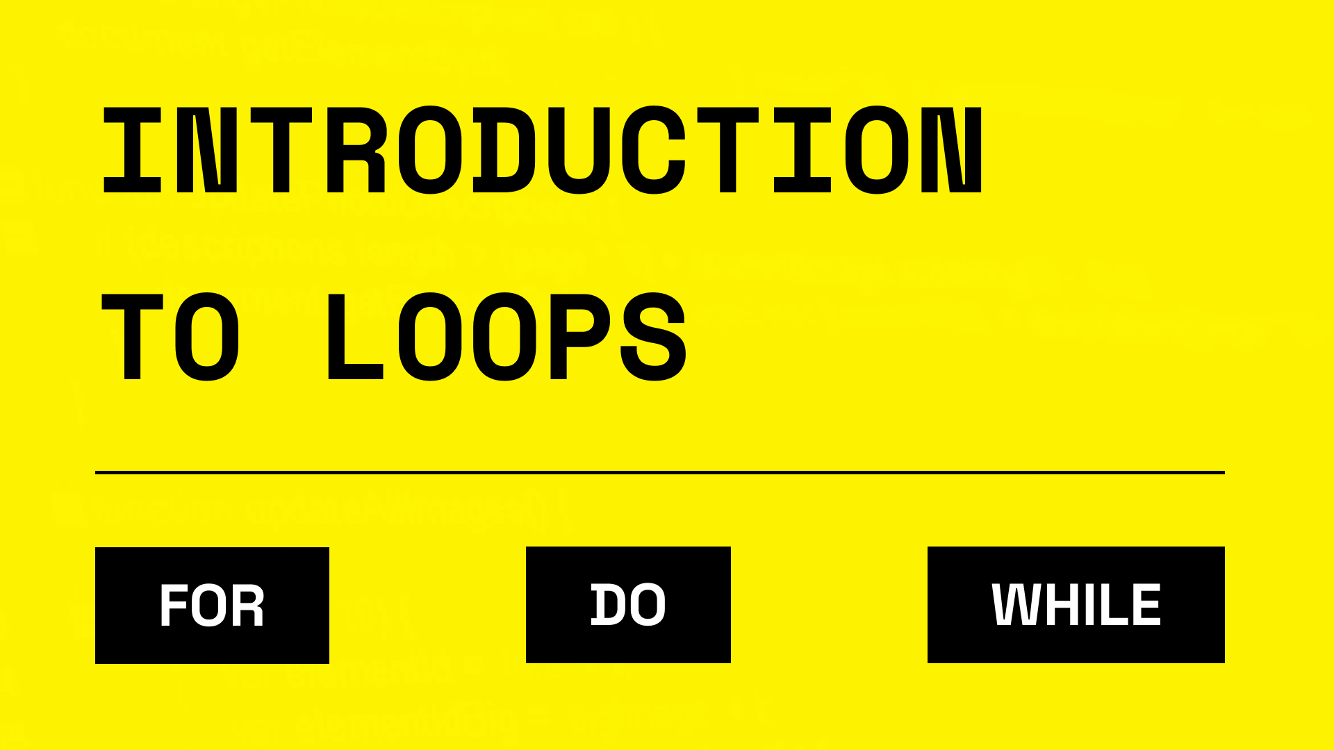 A basic introduction to loops in JavaScript