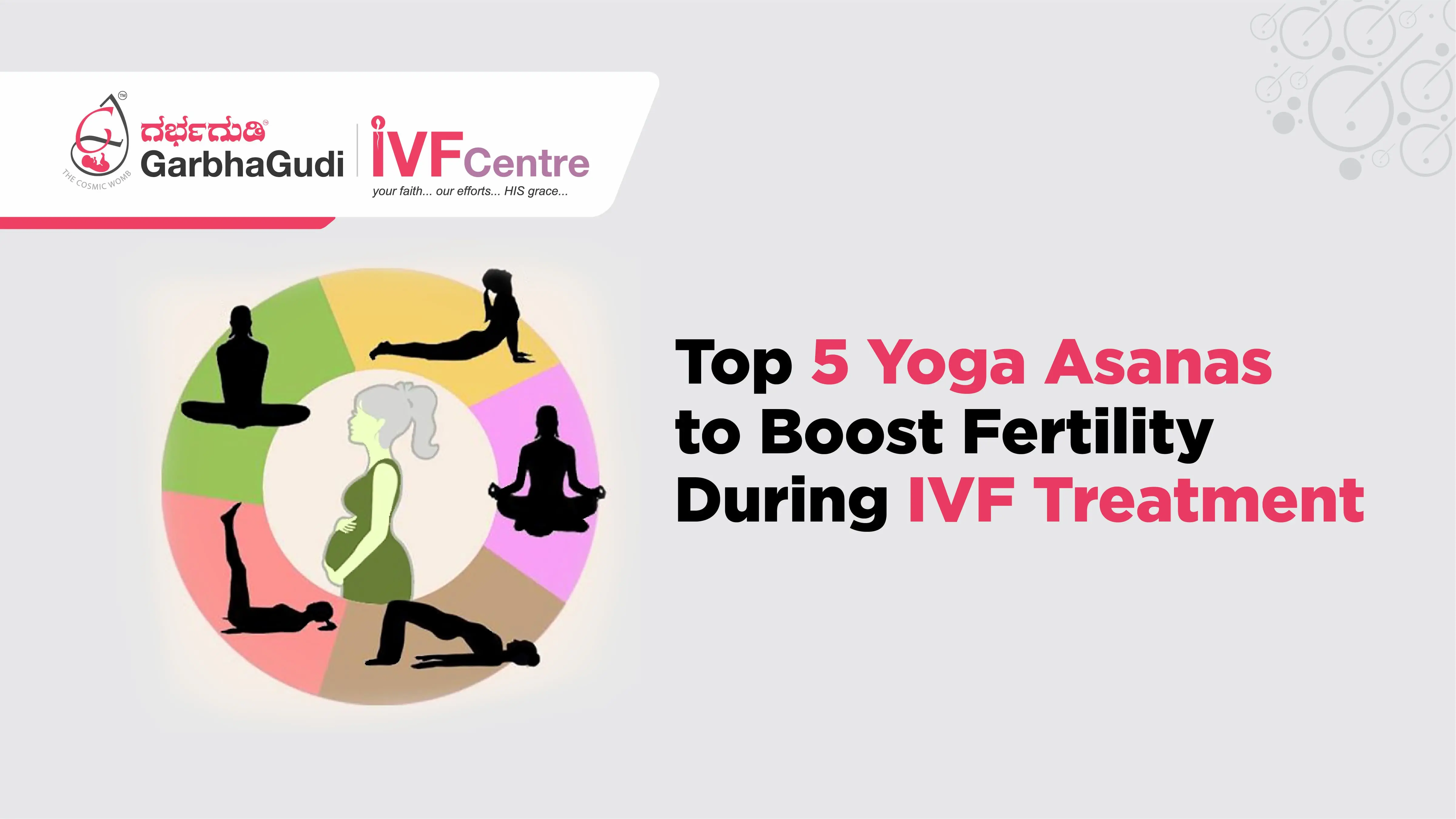 Top 5 Asanas to Boost Fertility During IVF Treatment