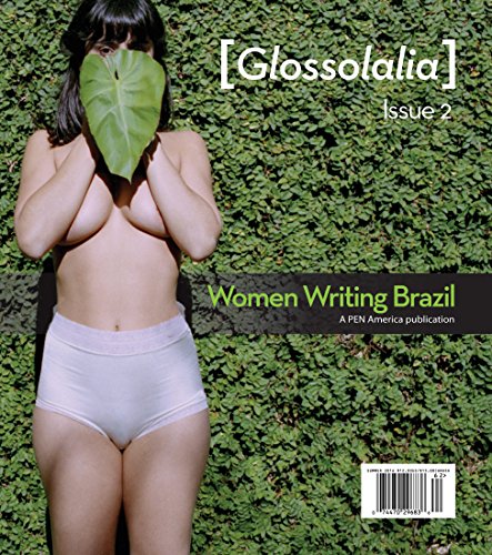 Glossolalia: Women Writing Brazil