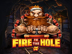Fire in the Hole