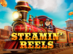 Steamin Reels