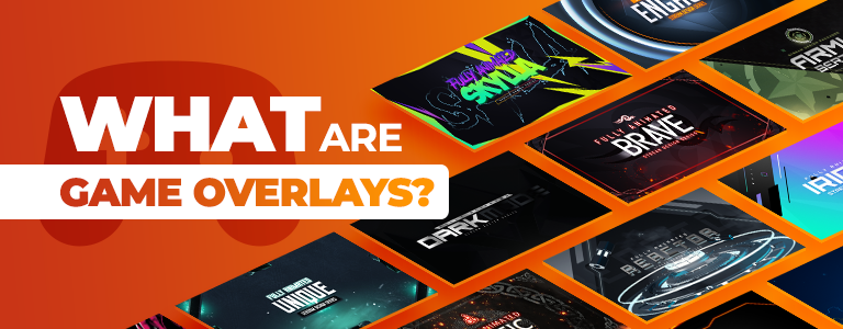 GameOverlays_Banner_01_What_768x300_EN.png