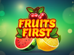 Fruits First