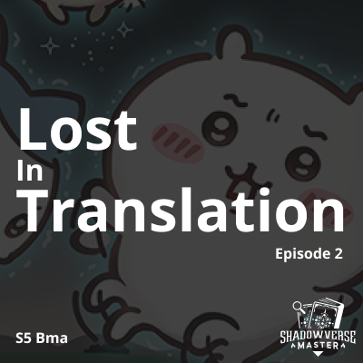 Lost in Translation Episode 2