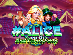 Alice and the Mad Respin Party