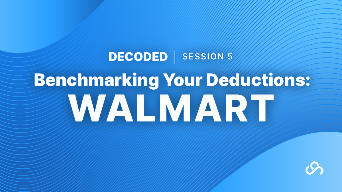  Benchmarking your Deductions: Walmart