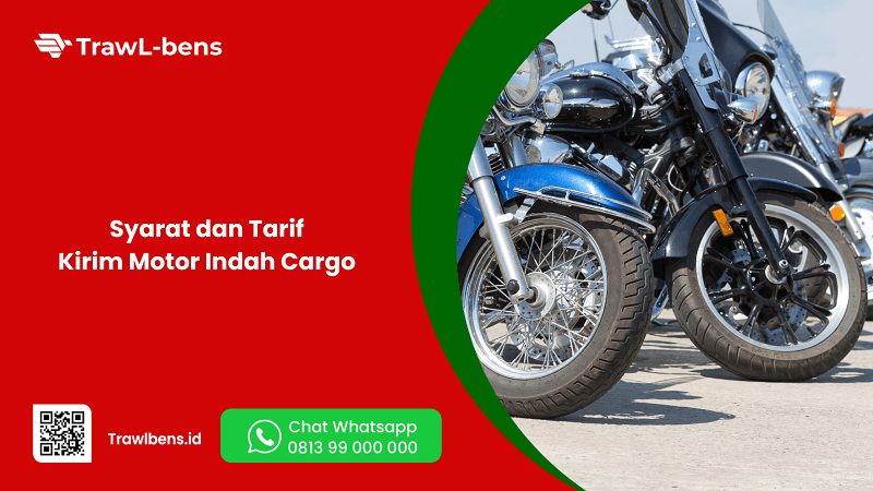 Syarat dan Tarif Kirim Motor Melalui Indah Cargo