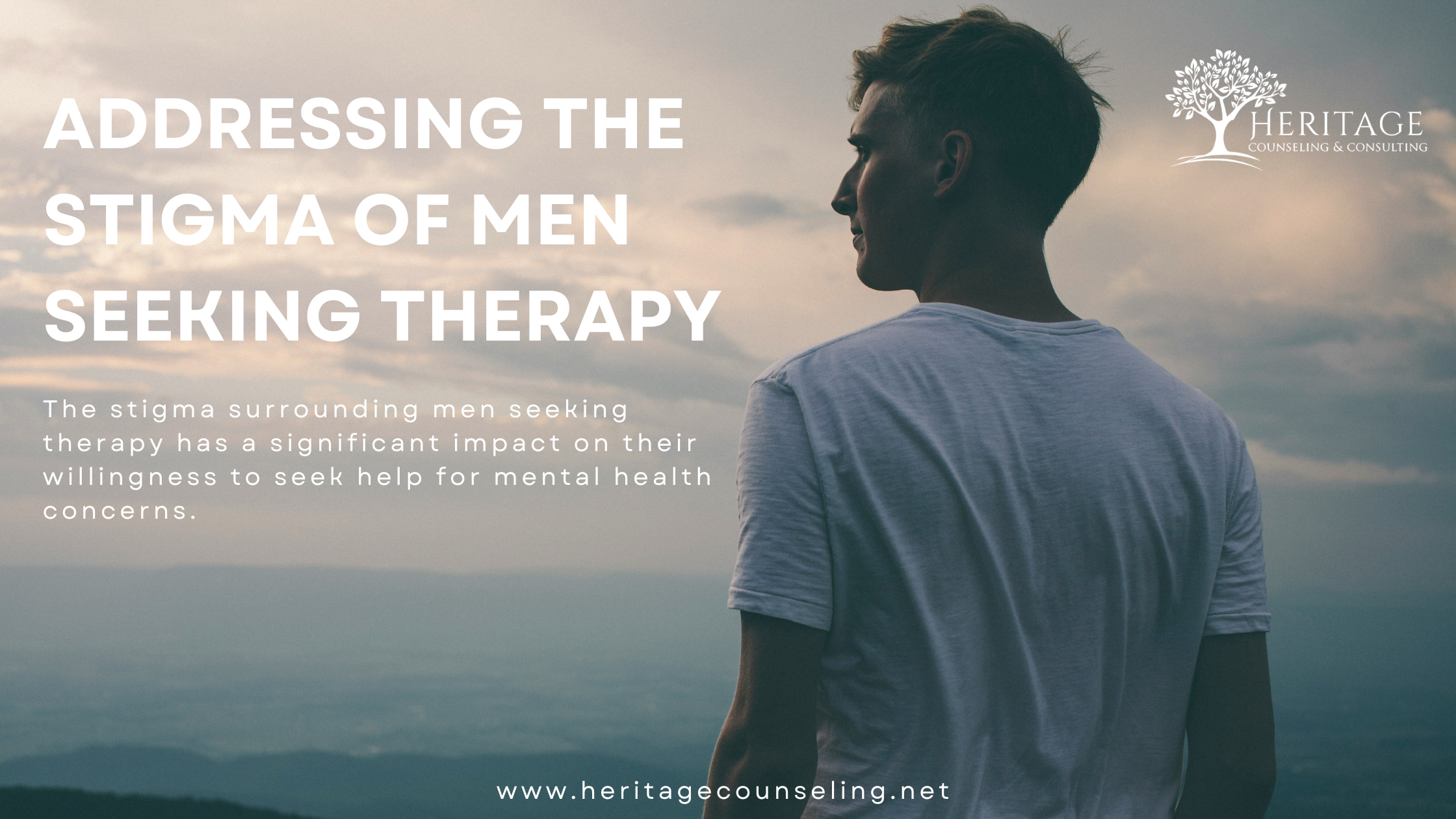 Addressing the Stigma of Men Seeking Therapy