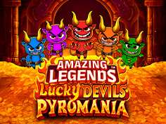 Amazing Legends Lucky Devils Pyromania
