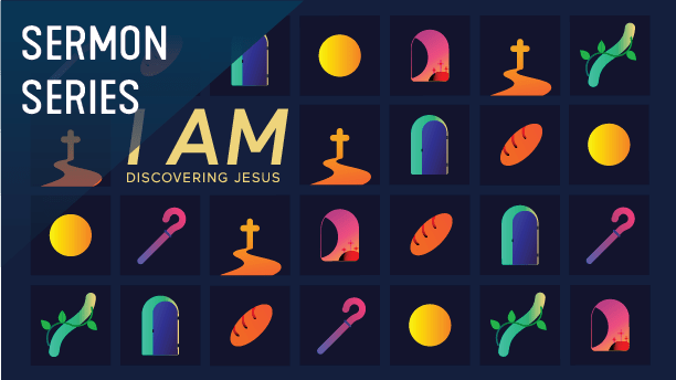 I AM Sermon Series