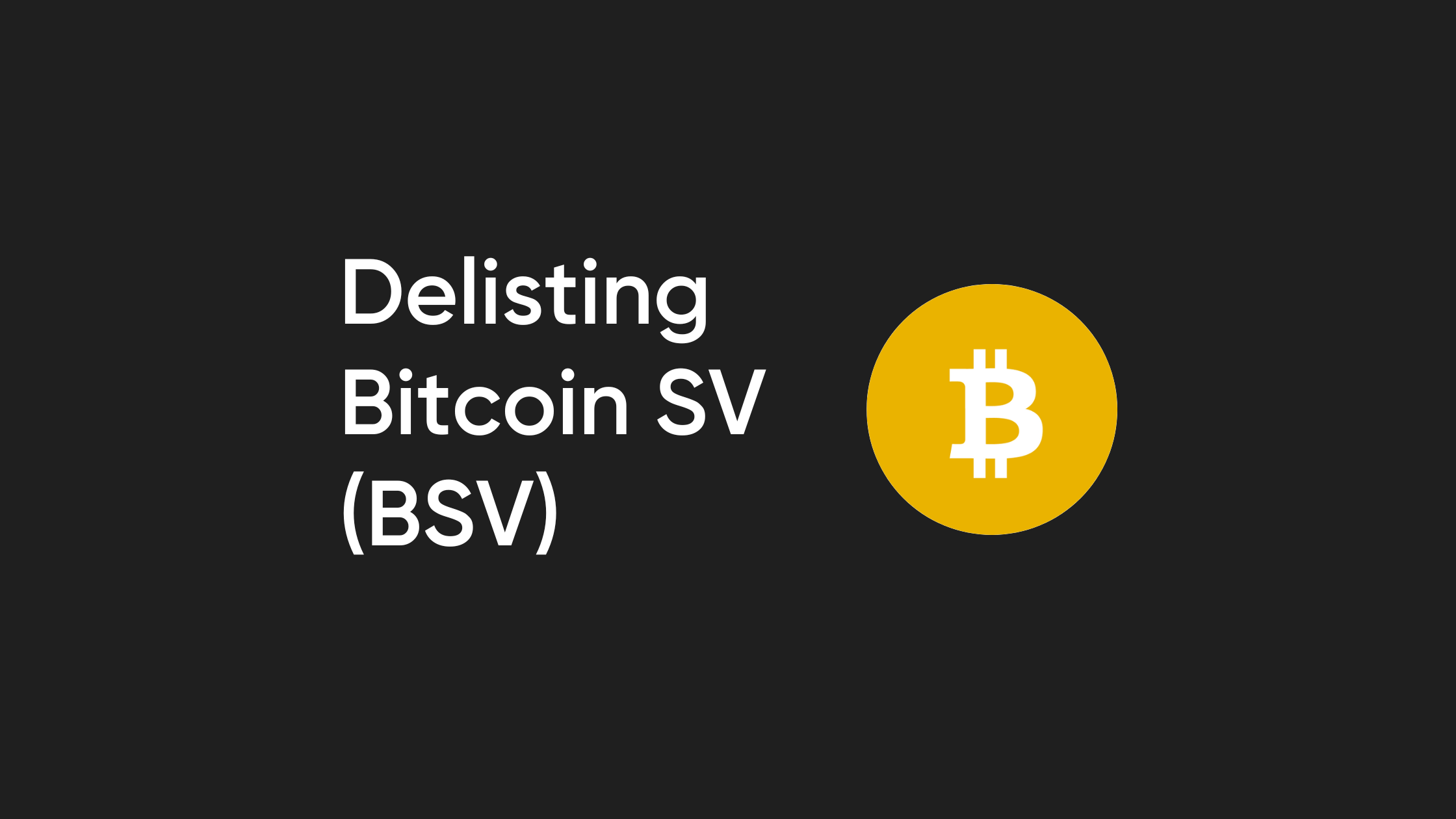 Bitvavo Will Delist Bitcoin SV (BSV) On April 5th | Bitvavo.com