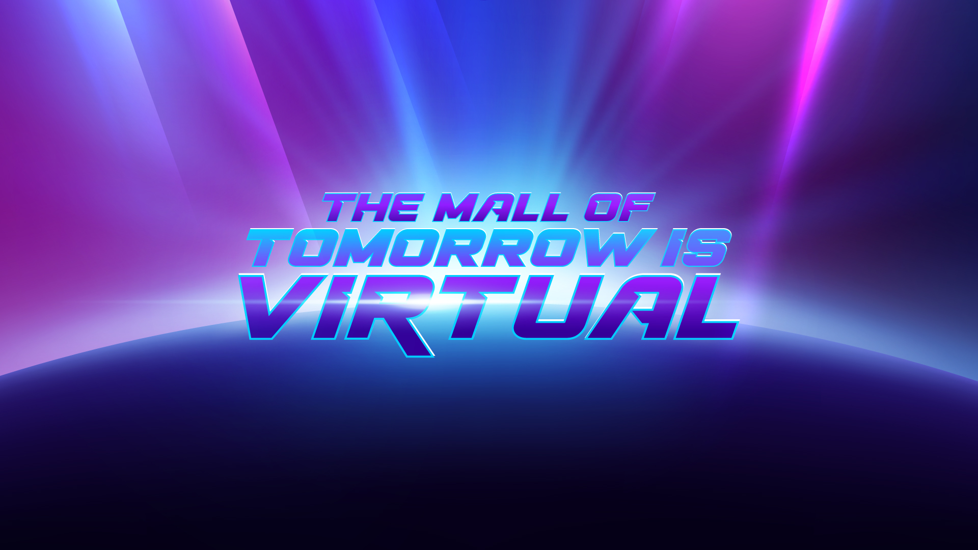 The Mall of Tomorrow is Virtual Ortmor Agency