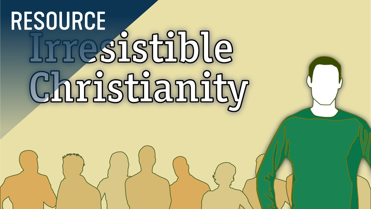 Irresistible Christianity Handbook