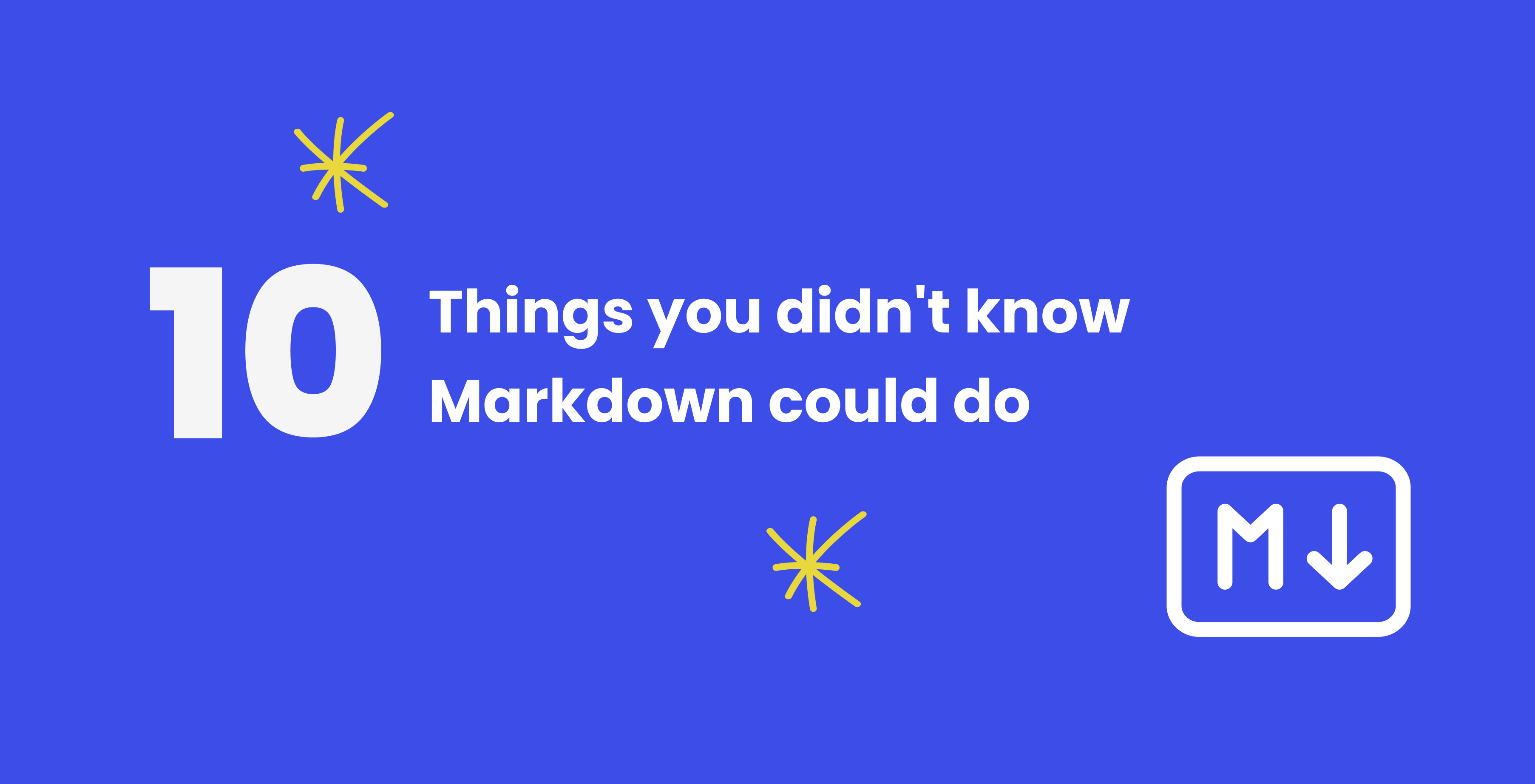 10 Things You Didn't Know Markdown Could Do