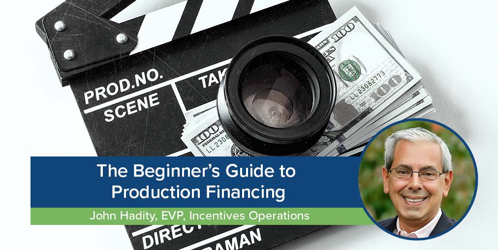 EP Blog-WIDE-John Hadity-beginners guide to production financing