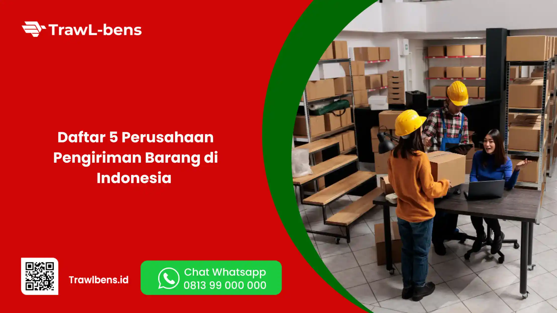 Daftar 5 Perusahaan Pengiriman Barang di Indonesia 