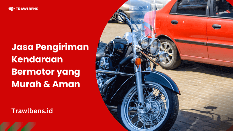 Jasa Pengiriman Kendaraan Bermotor Antar Pulau Dijamin Murah dan Aman Sampai Tujuan