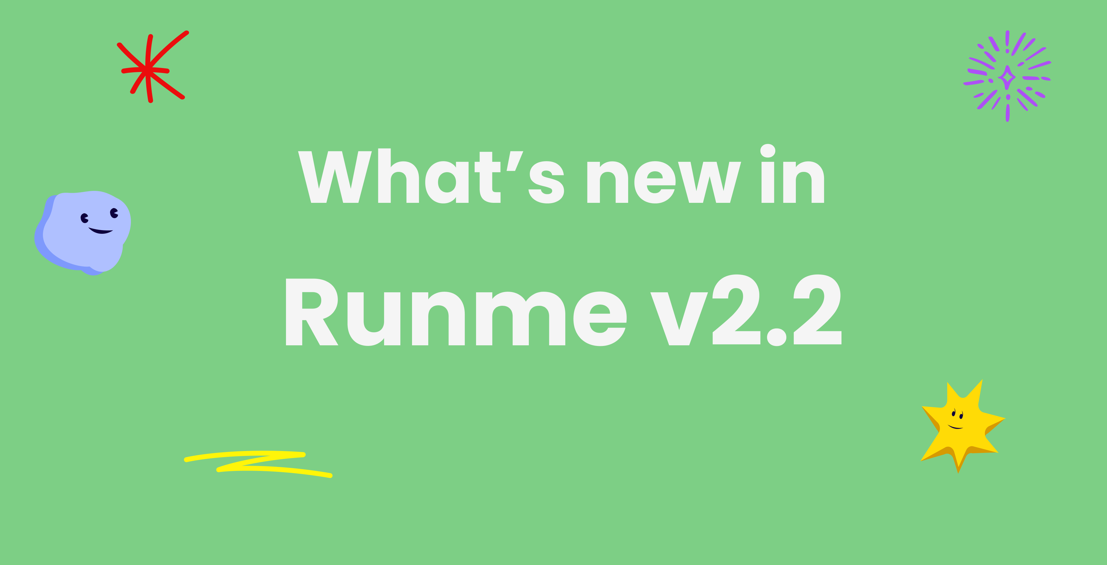 What’s New in Runme v2.2