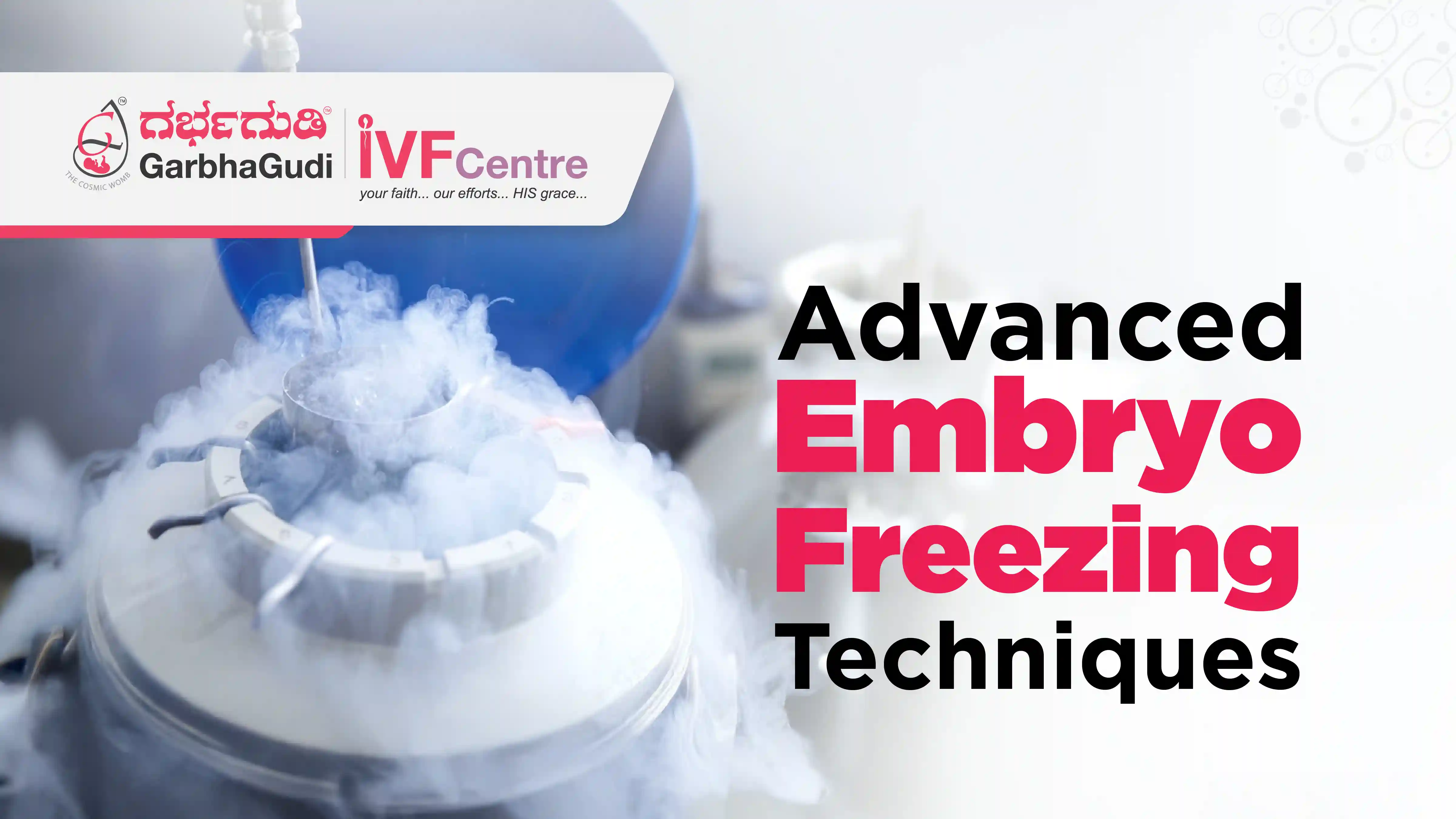 Advanced Lab Techniques in Embryo Freezing