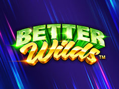Better Wilds