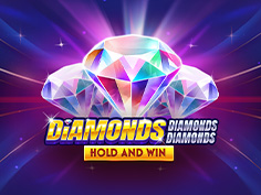 Diamonds Diamonds Diamonds Hold And Win