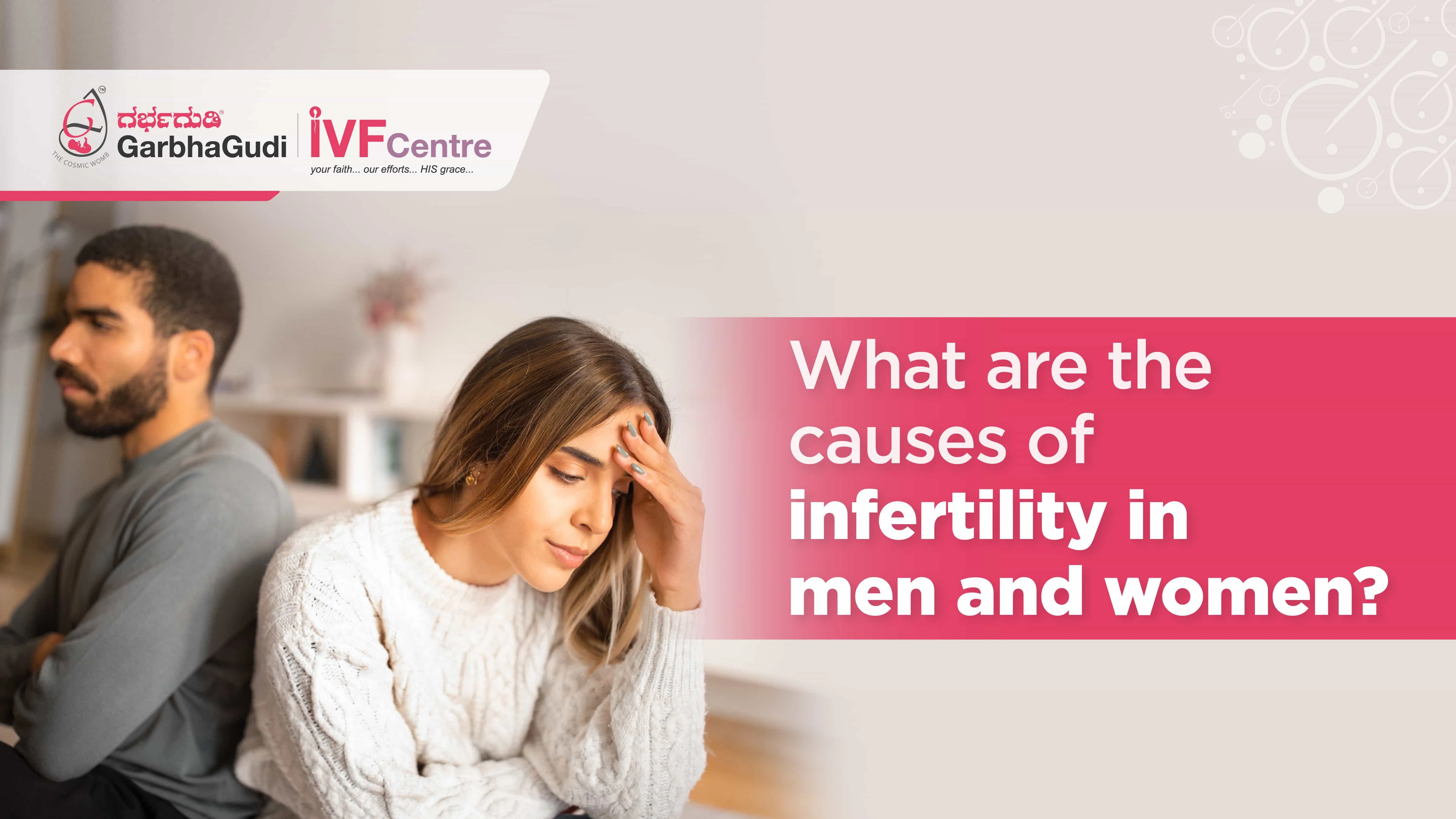 What are the Causes of Infertility in Men and Women?