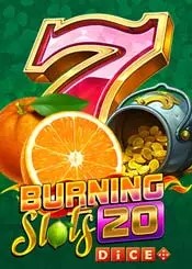 Burning Slots 20 Dice