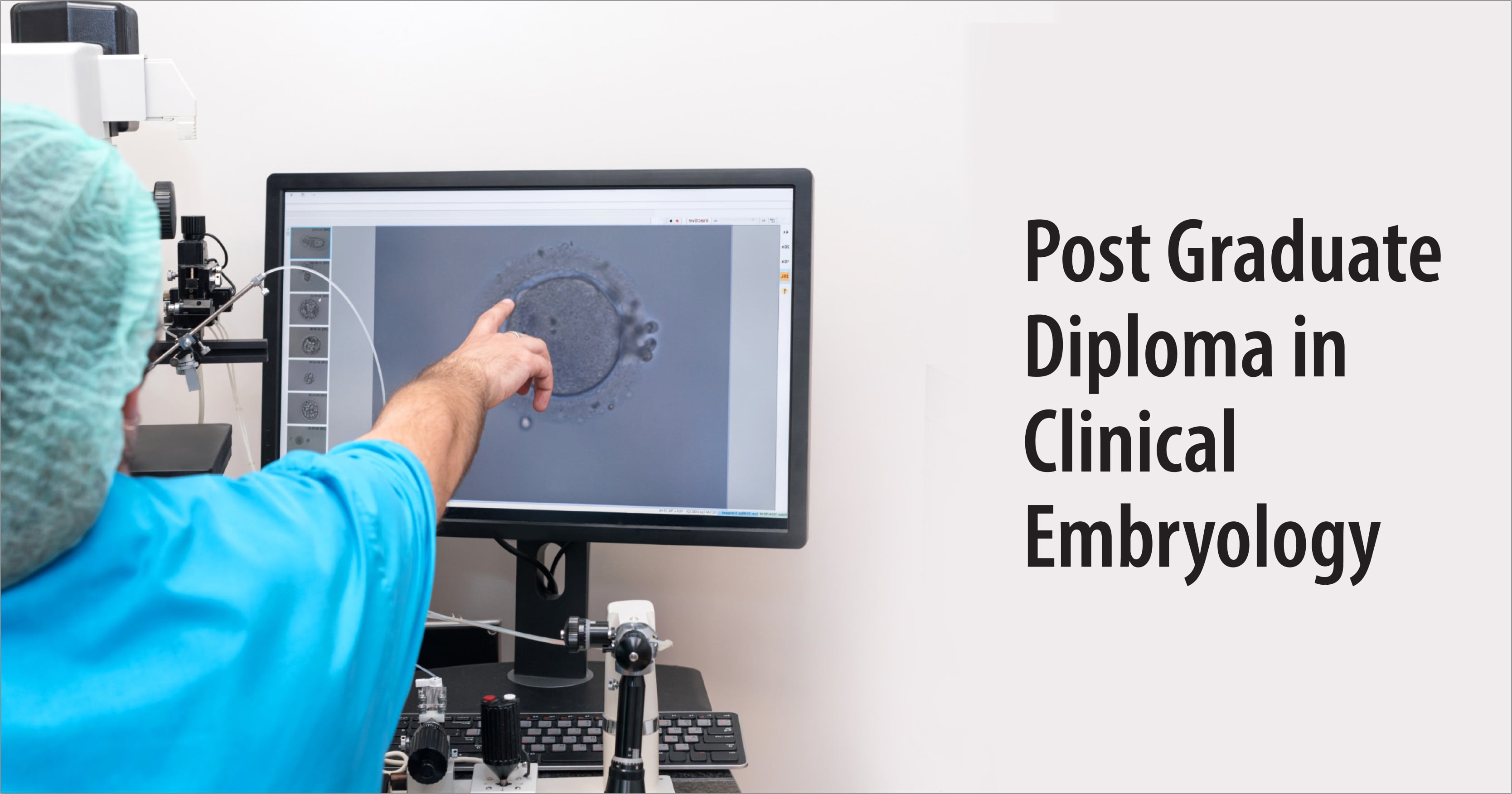 Post Graduate Diploma in Clinical Embryology