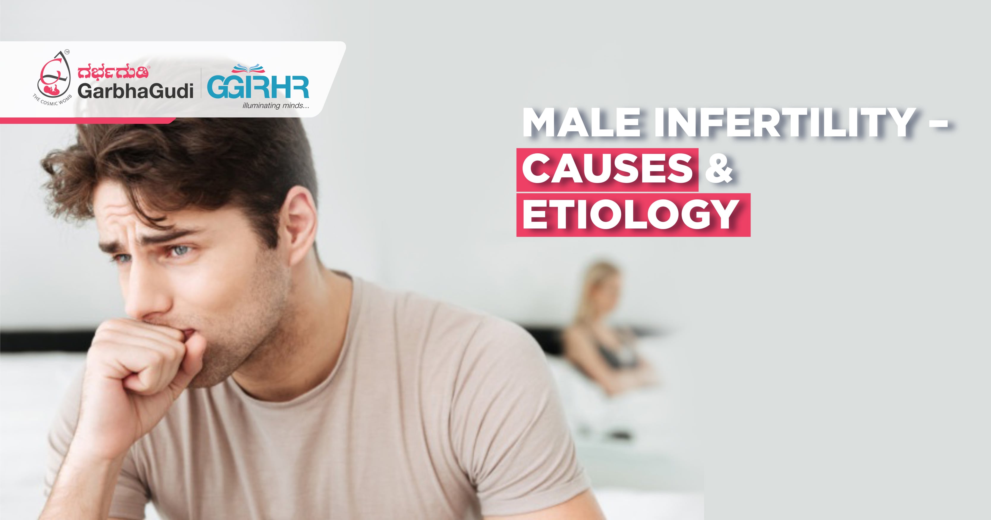 Male Infertility Causes & Aetiology