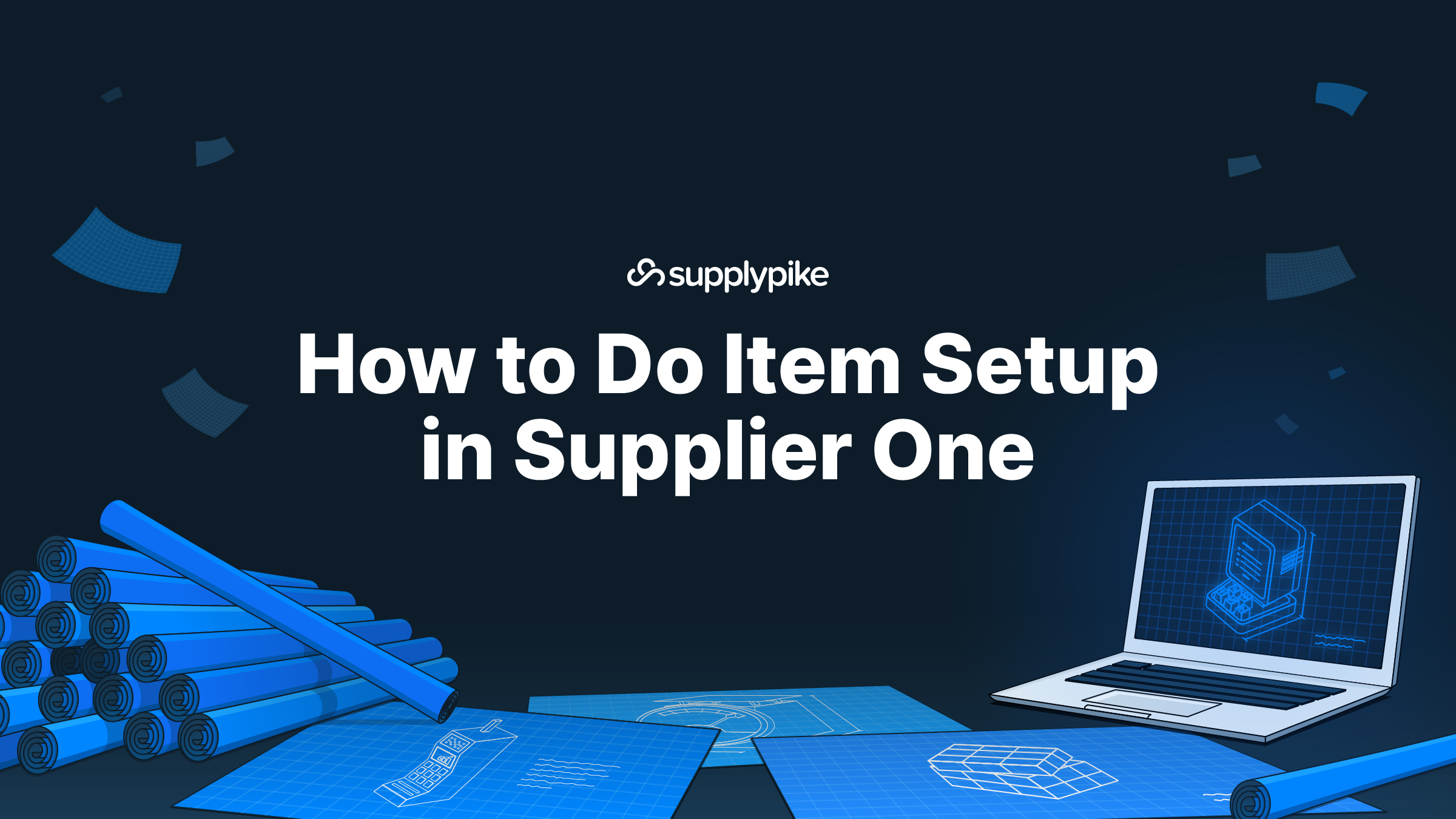 How to Do Item Setup in Supplier One